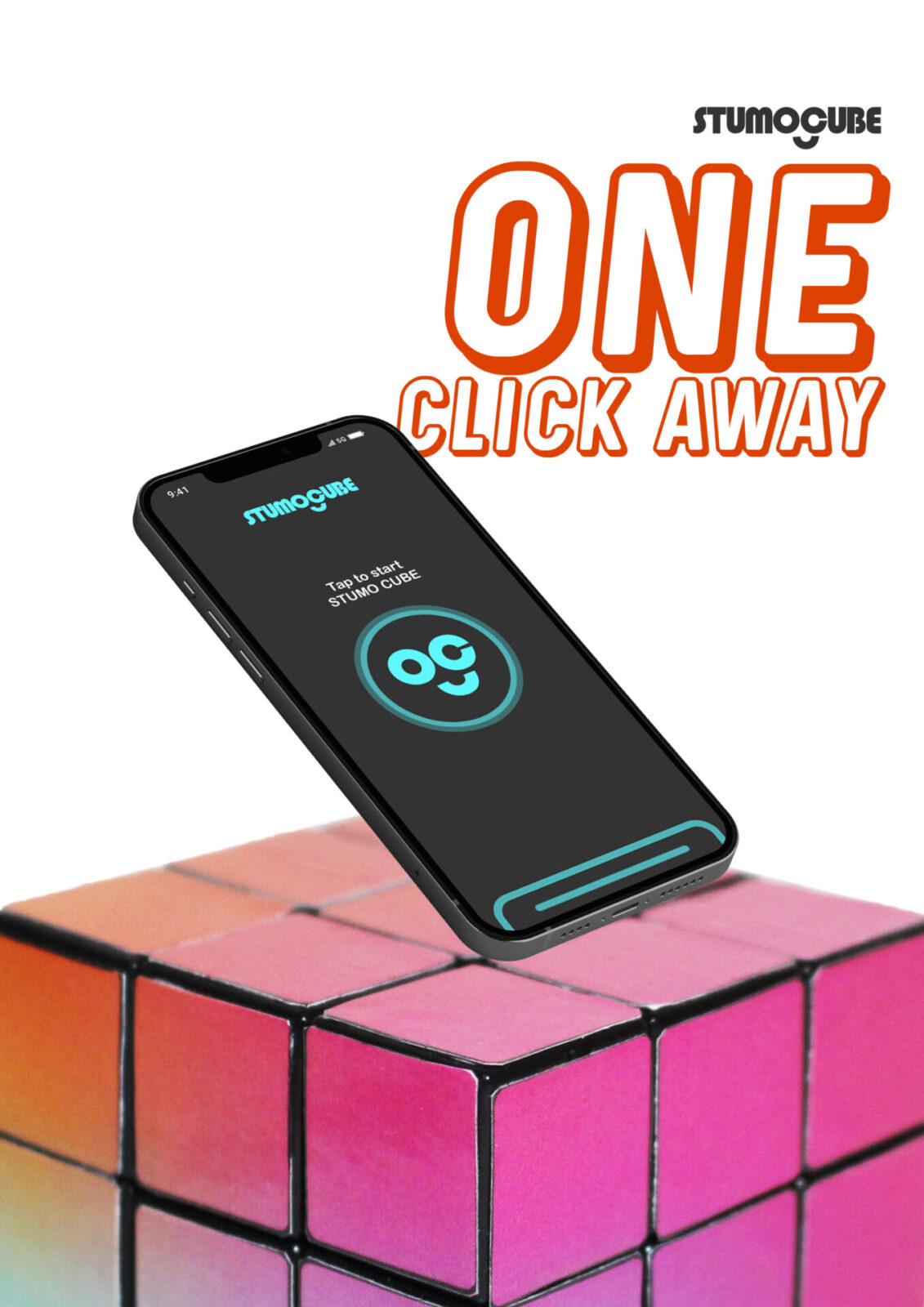 ONE CLICK AWAY - STUMO CUBE Poster